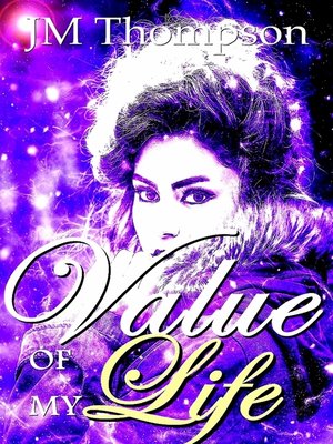 cover image of Value of My Life 2